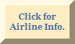 Click for airline and fare info.